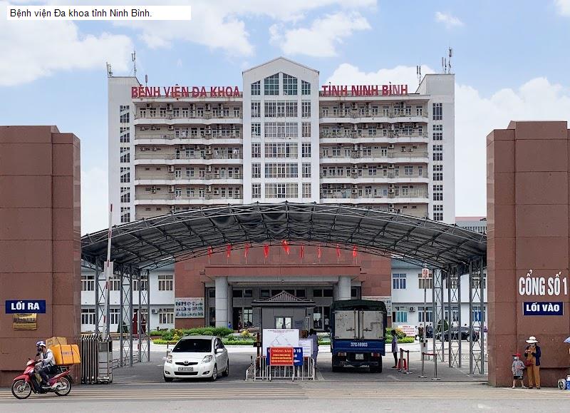 Bệnh viện Đa khoa tỉnh Ninh Bình.