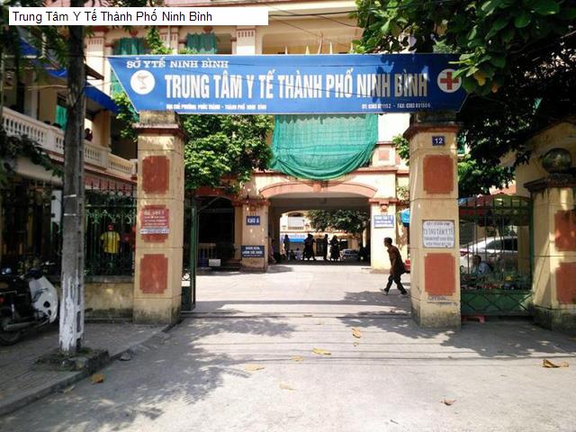 Trung Tâm Y Tế Thành Phố Ninh Bình