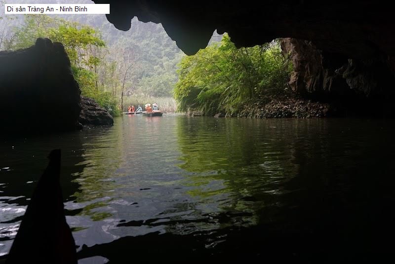 Di sản Tràng An - Ninh Bình