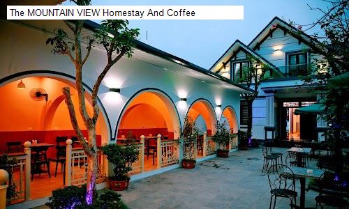 The MOUNTAIN VIEW Homestay And Coffee